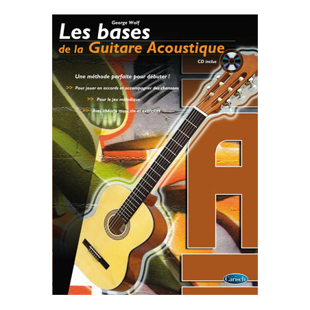 Bases de la Guitare Acoustique (Les) - Georg Wolf (+ audio)