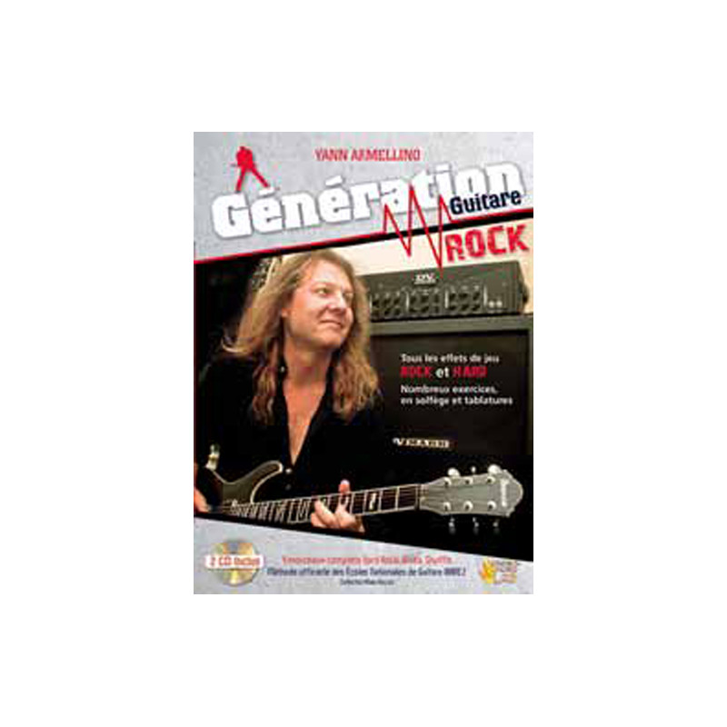 Génération Guitare Rock  - Yann Armellino (+ audio)