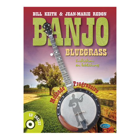 Banjo Bluegrass a 5 Cordes - Bill Keith, Jean-Marie Redon (+ audio)