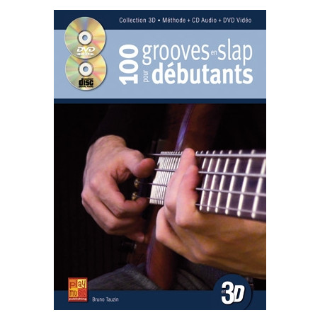 100 Grooves En Slap Pour Debutants En 3D - Bruno Tauzin (+ audio)