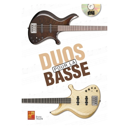Duos Pour La Basse Bass Guitar - Bruno Tauzin (+ audio)