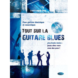 Tout sur la Guitare Blues  - Christophe Rime (+ audio)