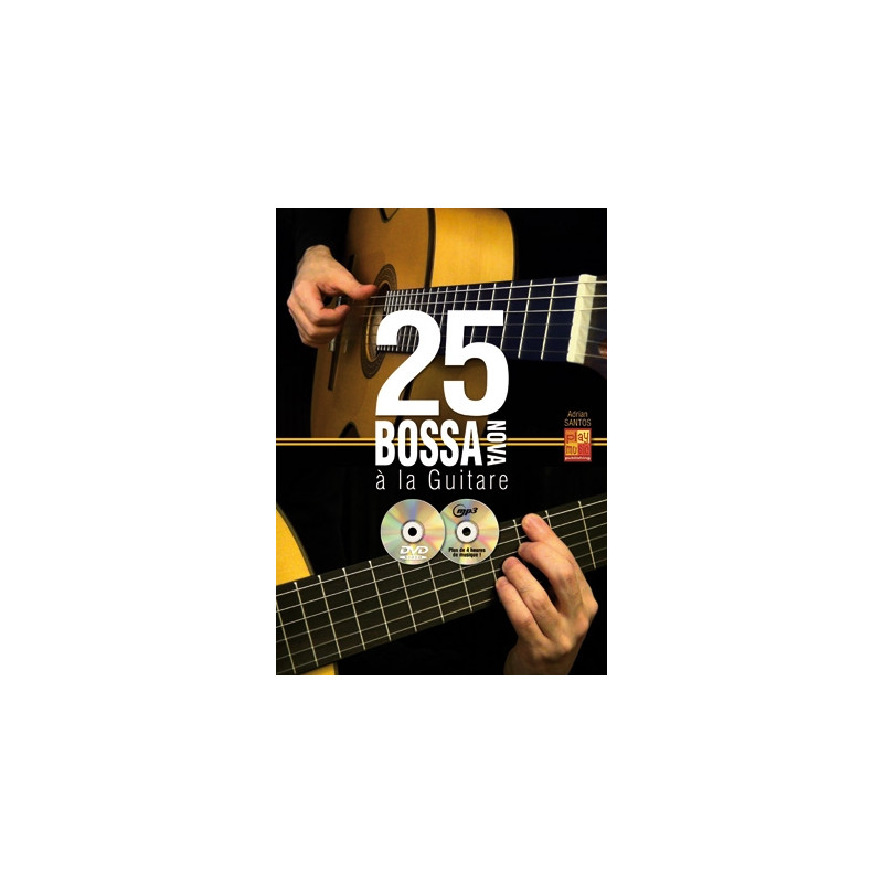 25 Bossa Nova Guitare - Adrian Santos (+ audio)