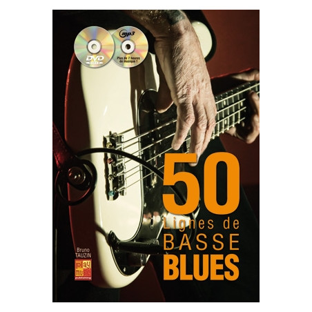 50 Lignes De Basse Blues Guitar - Bruno Tauzin (+ audio)