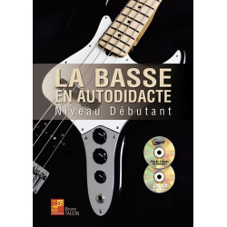 La Basse en Autodidacte - Niveau Debutant - Bruno Tauzin (+ audio)