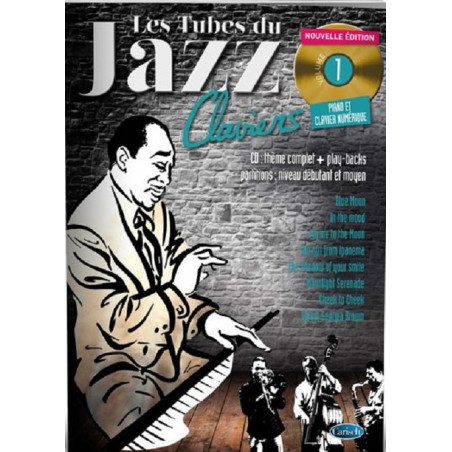 Les Tubes Du Jazz Claviers Volume 1 -  (+ audio)