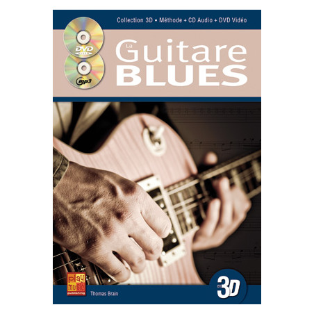 Guitare Blues En 3D Guitar - Bruno Tauzin (+ audio)