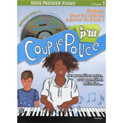 Le P'tit Coup De Pouce Piano (+ audio)