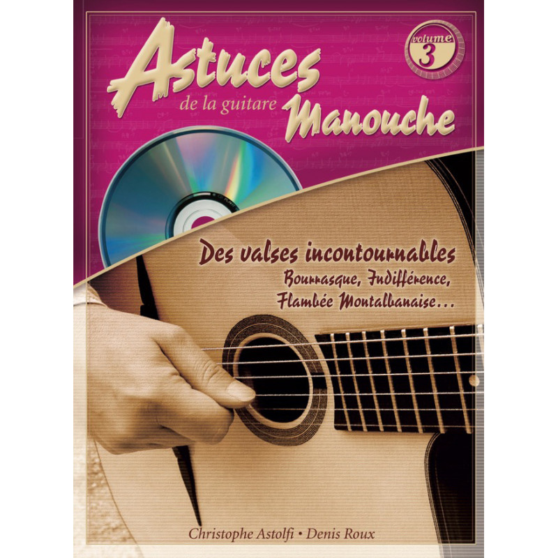 Astuces De La Guitare Manouche Vol. 3 - Christophe Astolfi, Denis Roux (+ audio)