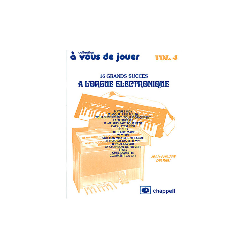 A Vous de Jouer à l'Orgue Electronique Vol. 4 - Jean-Philippe Delrieu