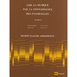 Lire la musique par la connaissance Vol. 2 - Marie Claude Arbaretaz