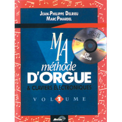 Méthode D'Orgue & Claviers Électroniques Vol. 1 (+ audio)