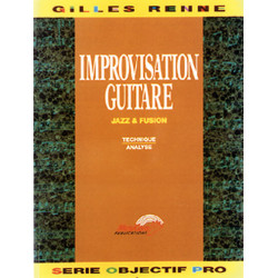 Improvisation Guitare Jazz and Fusion - Gilles Renne