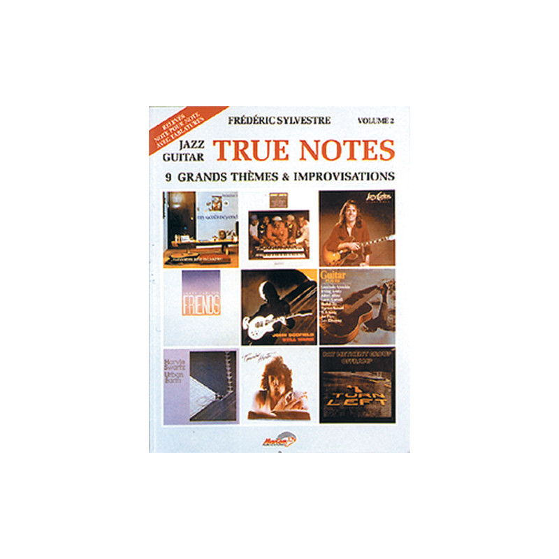 True Notes Volume 2 - Frédéric Sylvestre