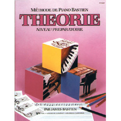 Méthode de Piano Bastien : Théorie, Niveau Prép. - James Bastien