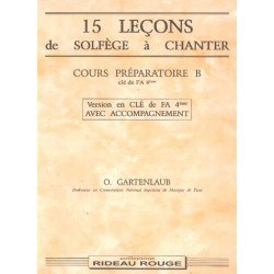 15 leçons de solfège à chanter : Préparatoire B - Odette Gartenlaub - Clé de FA avec accompagnement