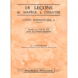 18 leçons solfège à chanter : Cours Préparatoire A - Odette Gartenlaub - clé de SOL sans accompagnement