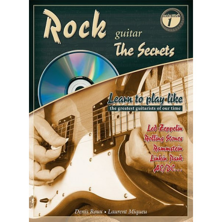 Rock Guitar The Secrets 1 - Denis Roux (+ audio)