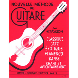 Méthode : classique, jazz, exotique, flamenco... - Hector Rawson