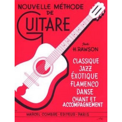 Méthode : classique, jazz, exotique, flamenco... - Hector Rawson