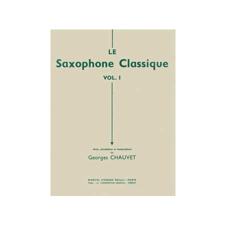 Le Saxophone classique Vol.2 - G. Chauvet