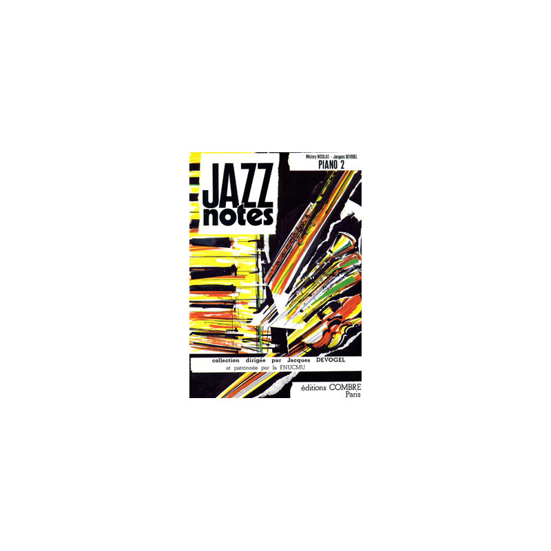 Jazz Notes Piano 2 : Rudy - Americano - Jacques Devogel, Mickey Nicolas
