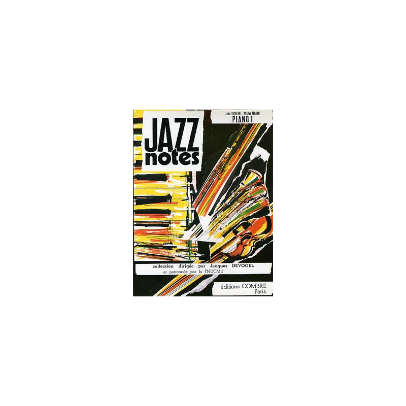 Jazz Notes Piano 1 : Croque notes - Souky blues - Jean Sichler, Michel Meriot