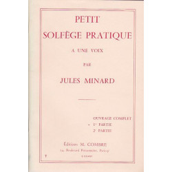 Petit solfège pratique 1° partie (1 voix) - Jules Minard