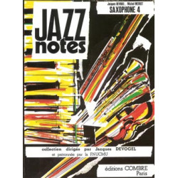 Jazz Notes Saxophone 4 : Graciella - Street song - Jacques Devogel, Michel Meriot