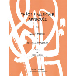Théorie musicale appliquée Vol.1 et 2 regroupés - Michel Meriot, Jean-Paul Holstein