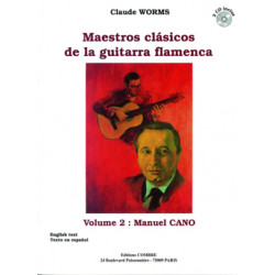 Maestros clasicos de la guitarra flamenca Vol.2 - Claude Worms (+ audio)
