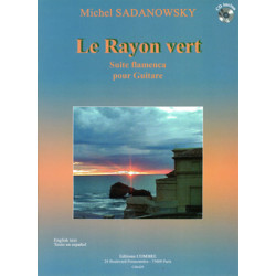 Le Rayon vert (suite flamenca) - Michel Sadanowsky (+ audio)