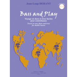 Bass and Play (8 pièces) Voyages en duos et trios - Jean-Loup Dehant (+ audio)