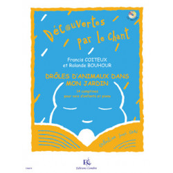 Drôles d'animaux dans mon jardin - Francis Coiteux, Rolande Bouhour (+ audio)