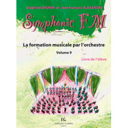 Symphonic FM Vol.9 : Elève : Guitare - Siegfried Drumm, Jean-Francois Alexandre