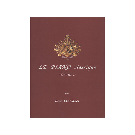 Le Piano classique Vol.D Vieux maîtres italiens - Henri Classens