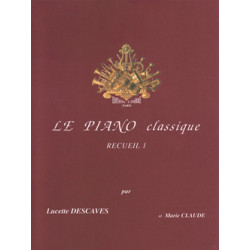 Le Piano classique Vol.1 - Lucette Descaves
