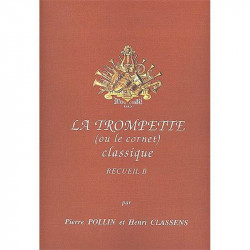 La Trompette classique Vol.B - Pierre Pollin, Henri Classens