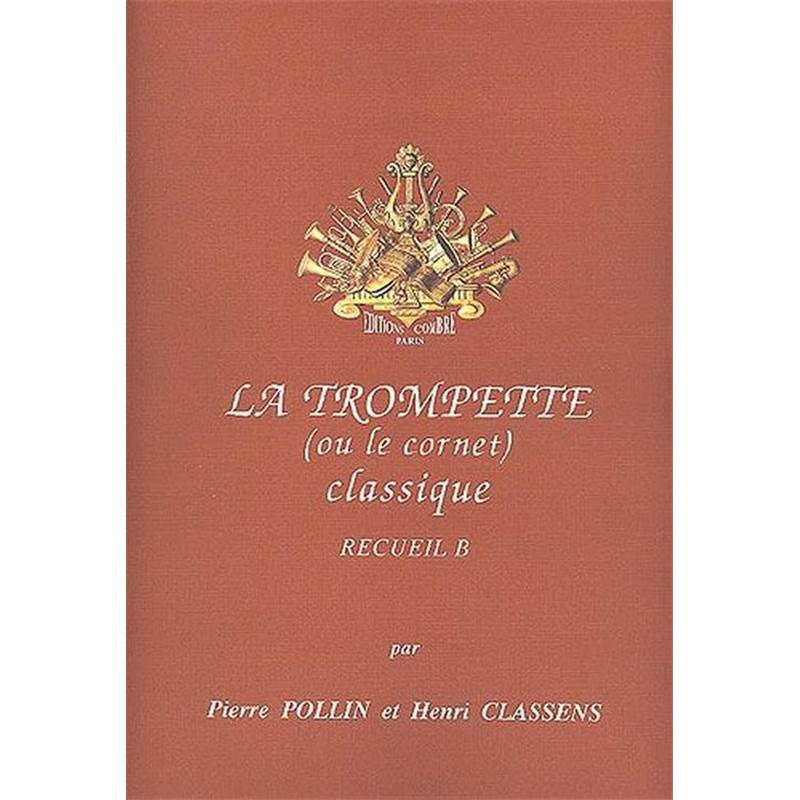 La Trompette classique Vol.B - Pierre Pollin, Henri Classens