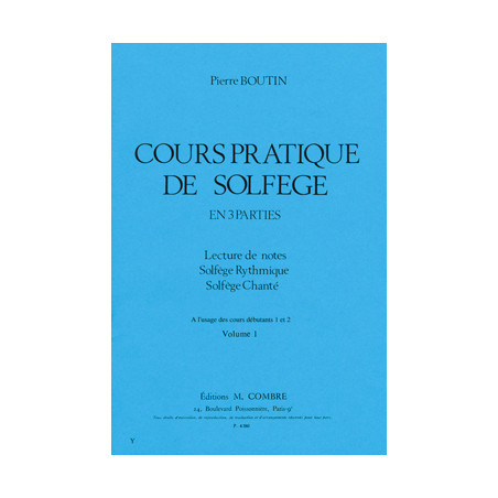 Cours pratique de solfège Vol.1 - Pierre Boutin