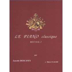 Le Piano classique Vol.2 - Lucette Descaves
