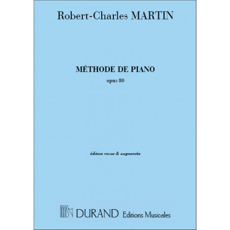 Méthode de Piano - Robert-Charles Martin