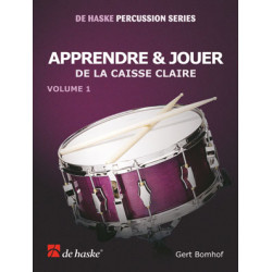 Apprendre & Jouer, Vol. 1 - Gert Bomhof - Caisse claire