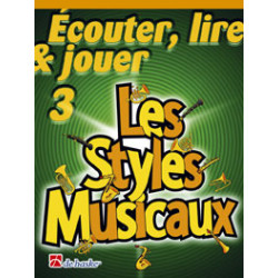Écouter, Lire & Jouer 3 - Les Styles Musicaux - Jean Castelain, Michiel Oldenkamp - Trumpet/Flugel Horn/Baritone/Euphonium