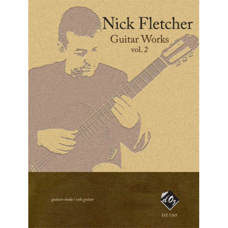 Guitar Works, vol. 2 - Nick Fletcher