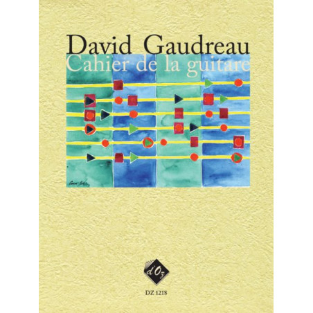 Cahier de la guitare - David Gaudreau
