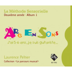 La méthode sensorielle, 2e année, Album 1 - Laurence Peltier - Guitare