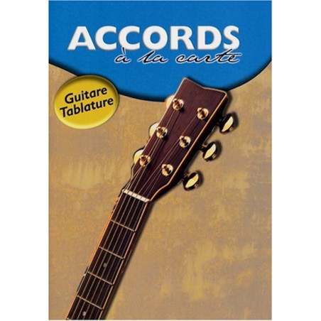 Accords A La Carte - Joe Bennett - Guitare