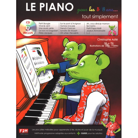 Le Piano pour les 5/8 ans... tout simplement - Christophe Astié (+ audio)