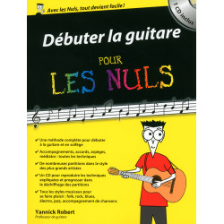 Débuter la guitare Pour les Nuls - Yannick Robert (+ audio)
